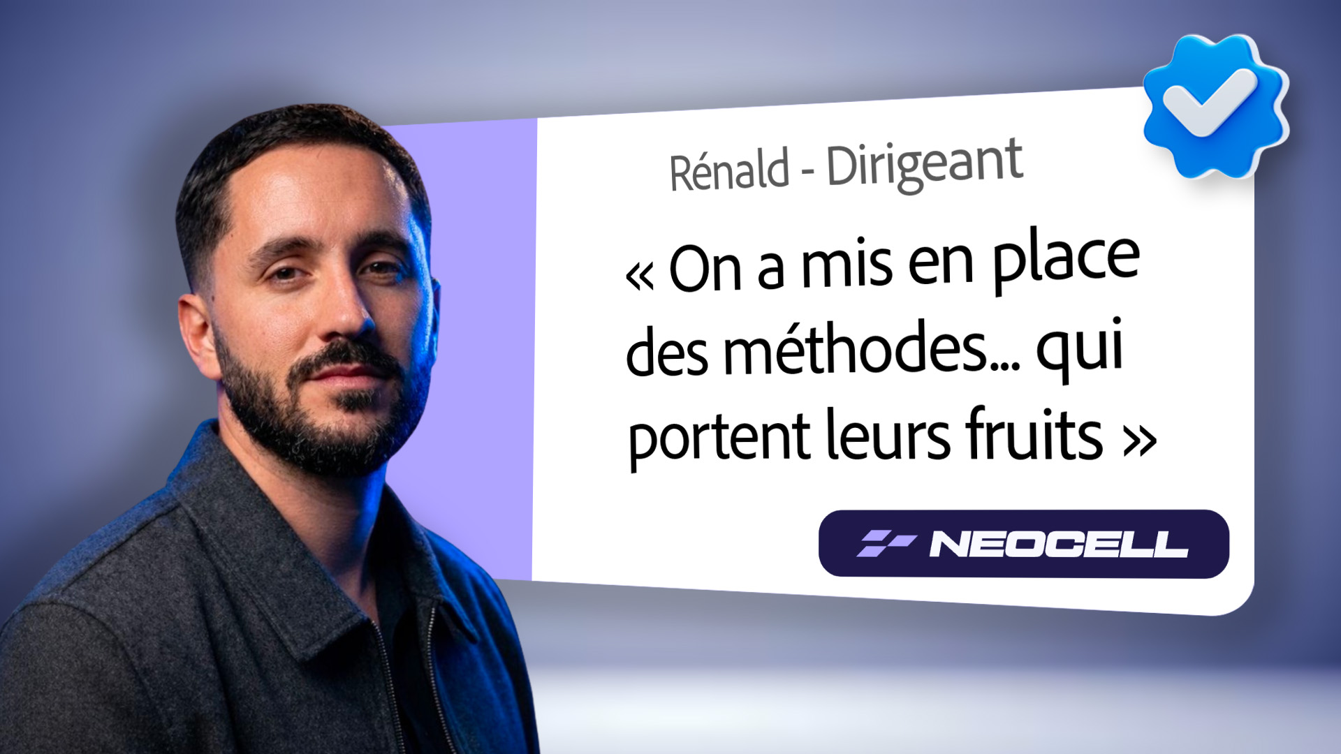 Retour Rénald - Neocell